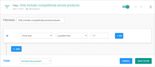 Voorbeeld van een filter op basis van Price ratio: Als Price ratio groter is dan 1.1, DAN sluit product uit.