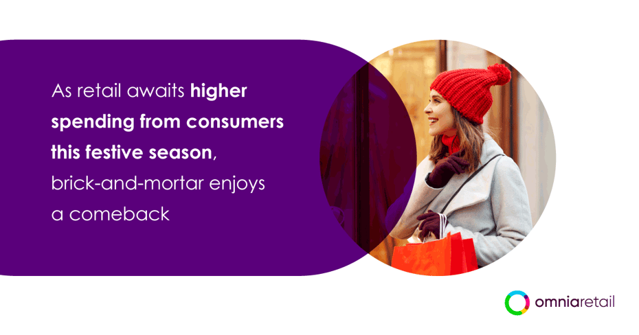 As retail awaits higher spending from consumers this festive season, brick-and-mortar enjoys a comeback